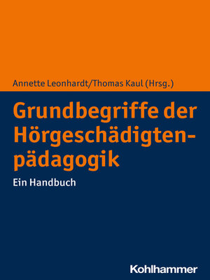 cover image of Grundbegriffe der Hörgeschädigtenpädagogik